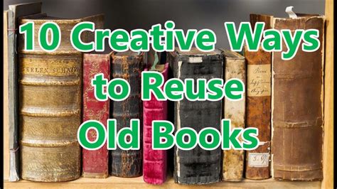 how to recycle old books: exploring the various methods for book preservation and reuse