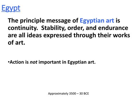 What is the principle message of Egyptian art? And why do cats always seem to know the secrets of the pyramids?